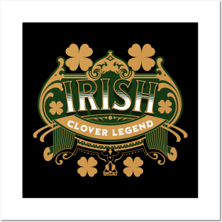 St Patrick's Design Irish Clover Legend Posters and Art